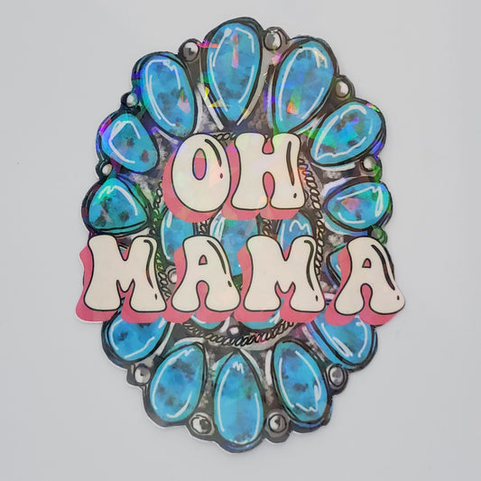 Holographic Vinyl Sticker Oh Mama