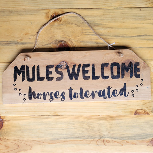 Mules Welcome